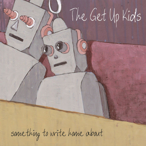 Get Up Kids - Something to write home about (LP) - Discords.nl