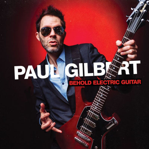 Paul Gilbert - Behold electric guitar (CD) - Discords.nl