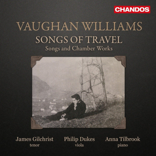 R. Vaughan Williams - Songs of travel - songs and chamber works (CD) - Discords.nl