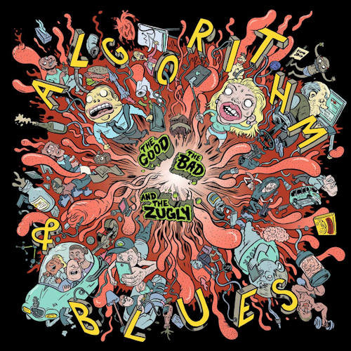 The Bad Good & The Zugly - Algorithm & blues (LP) - Discords.nl