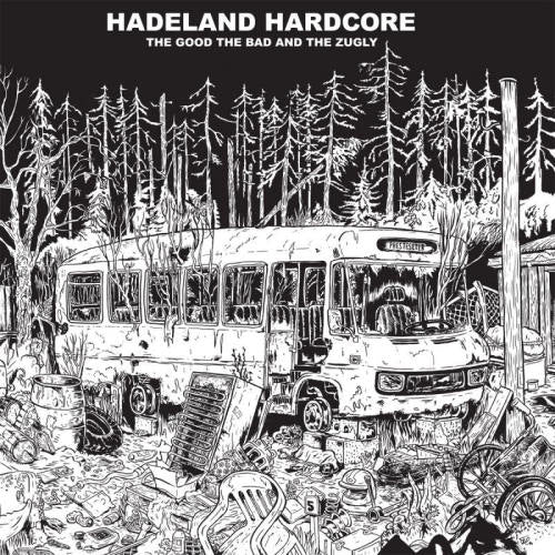 The Bad Good & The Zugly - Hadeland hardcore (LP) - Discords.nl