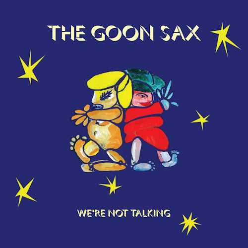 The Goon Sax - We - Discords.nlre not.. -download- (LP) - Discords.nl