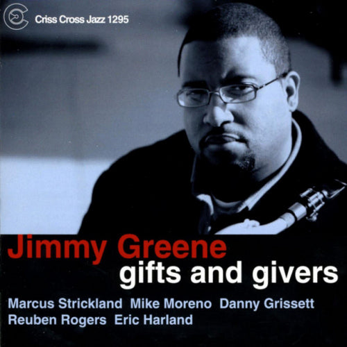 Jimmy Greene - Gifts and givers (CD) - Discords.nl