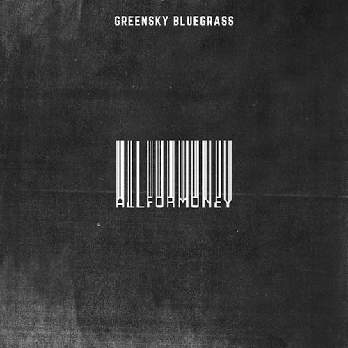 Greensky Bluegrass - All for money (LP) - Discords.nl