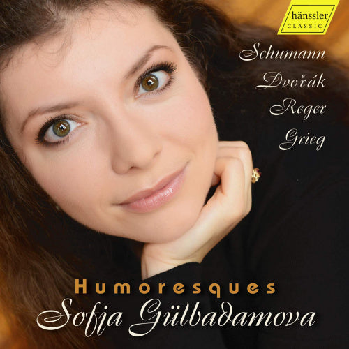 Sofia Gulbadamova - Humoresques (CD) - Discords.nl