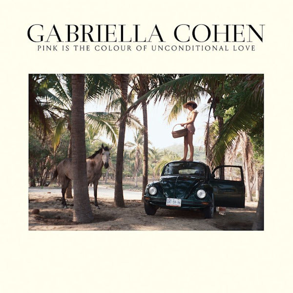 Gabriella Cohen - Pink is the colour of unconditional love (LP) - Discords.nl