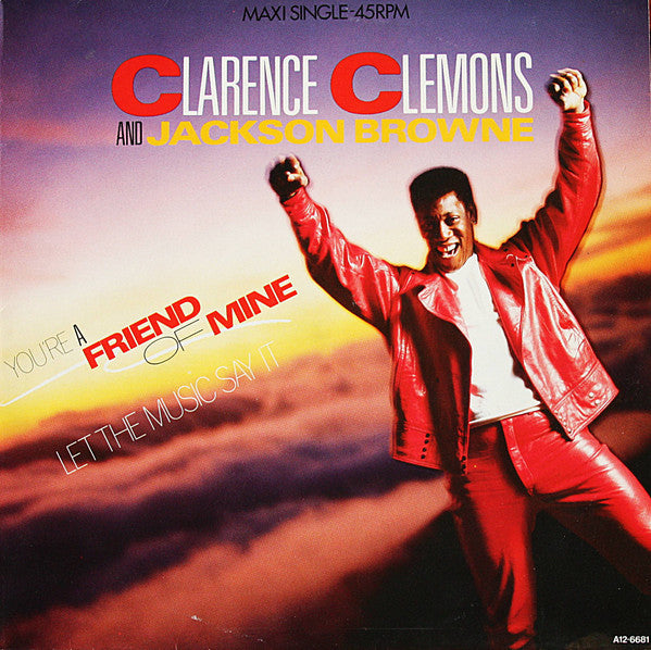 Clarence Clemons And Jackson Browne - You're A Friend Of Mine (LP Tweedehands)