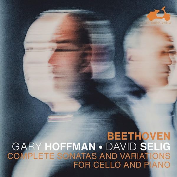 Gary Hoffman / David Selig - Beethoven: complete sonatas and variations for cello and piano (CD) - Discords.nl