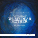 Geert Callaert - Oh, my dear mother (CD)