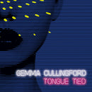 Gemma Cullingford - Tongue tied (LP) - Discords.nl