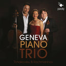Geneva Piano Trio - Tchaikonsky & Rachmaninov (CD) - Discords.nl