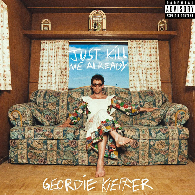 Geordie Kieffer - Just kill me already (LP) - Discords.nl