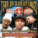 Tear Da Club Up Thugs Of Three - Crazyndalazdayz (LP) - Discords.nl