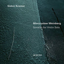 Gidon Kremer - Mieczyslaw weinberg: sonatas for violin solo (CD) - Discords.nl