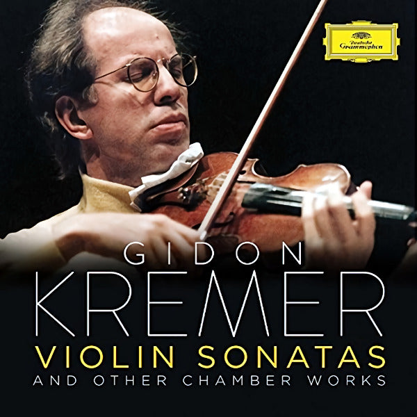 Gidon Kremer - Violin sonatas and other chamber works (CD) - Discords.nl