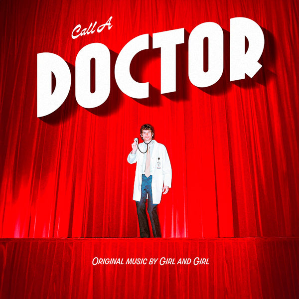 Girl And Girl - Call a doctor (LP)