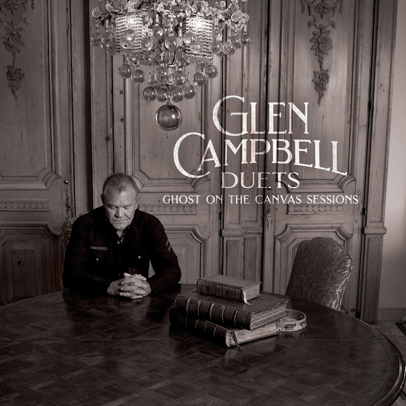 Glen Campbell - Glen campbell duets: ghost on the canvas sessions (CD) - Discords.nl