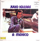 Julio Iglesias - A Mexico (LP Tweedehands)