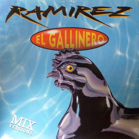 Ramirez - El Gallinero (12" Tweedehands)