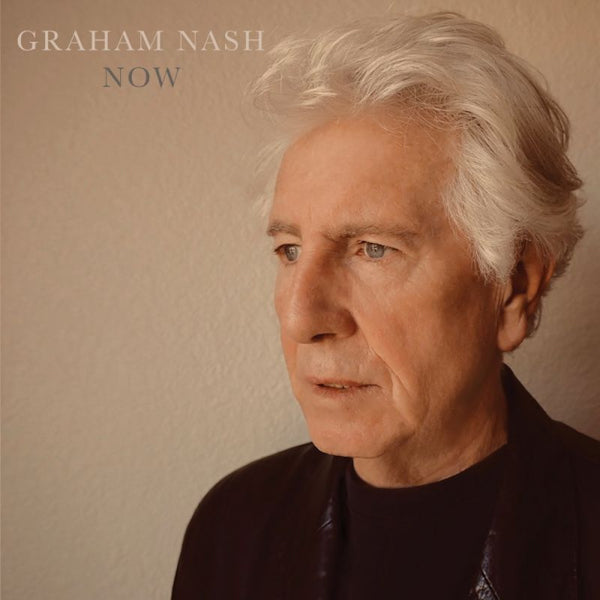 Graham Nash - Now (LP) - Discords.nl