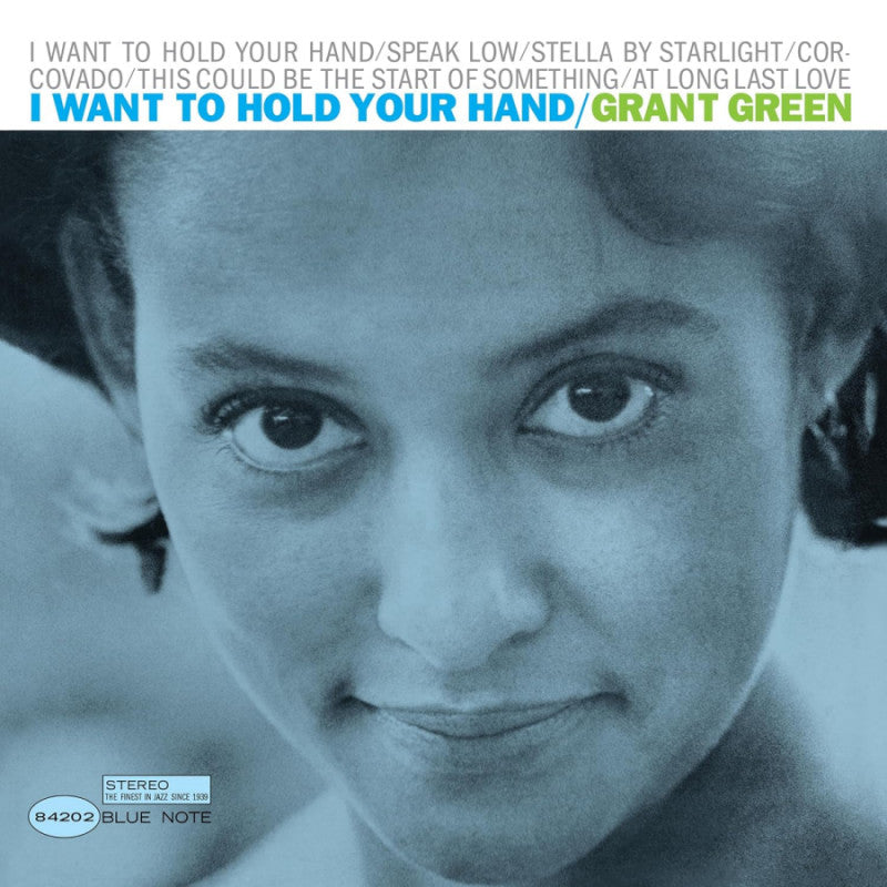 Grant Green - I want to hold your hand (LP) - Discords.nl