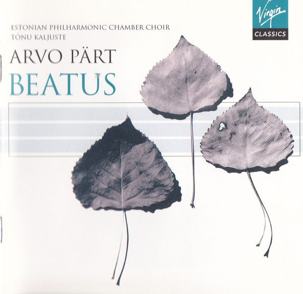 Arvo Pärt - Estonian Philharmonic Chamber Choir, Tõnu Kaljuste - Beatus (CD Tweedehands)