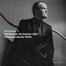 Gurzenich-Orchester Koln / Francois-Xavier Roth - Bruckner 7 (CD) - Discords.nl