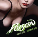 Poison (3) - Double Dose : Ultimate Hits (CD) - Discords.nl