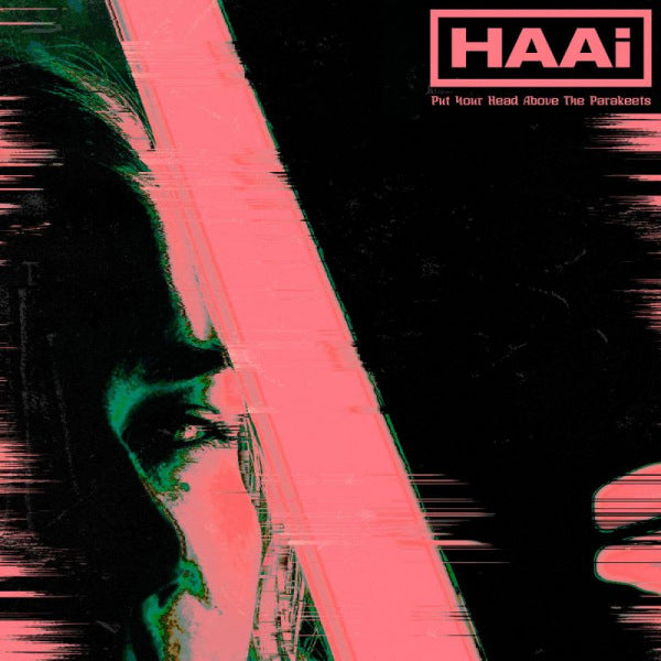 HAAi - Put your head above the parakeets (12-inch) - Discords.nl