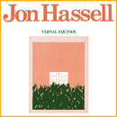 Jon Hassell - Vernal equinox (LP) - Discords.nl