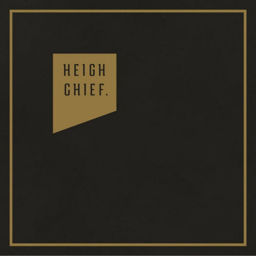 Heigh Chief - Heigh chief (LP) - Discords.nl