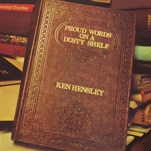 Ken Hensley - Proud words on a dusty shelf (CD) - Discords.nl