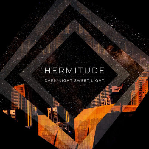 Hermitude - Dark night sweet light (LP) - Discords.nl
