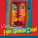 Het Goede Doel - Liefdewerk (CD) - Discords.nl