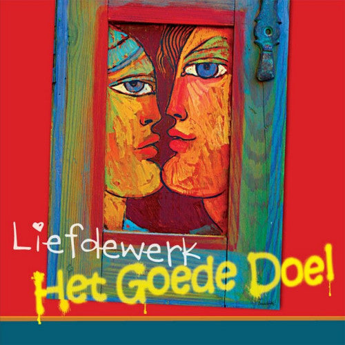 Het Goede Doel - Liefdewerk (CD) - Discords.nl