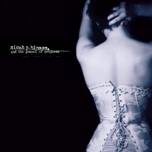 Micah P. Hinson - And the gospel of progress (LP) - Discords.nl