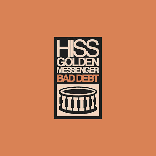 Hiss Golden Messenger - Bad debt (LP) - Discords.nl