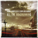 Mark Knopfler And Emmylou Harris - All The Roadrunning (CD Tweedehands) - Discords.nl