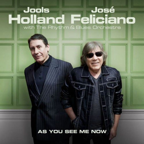 Jools Holland & Jose Feliciano - As you see me now (CD)