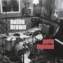 Hollis Brown - Gets loaded (LP) - Discords.nl