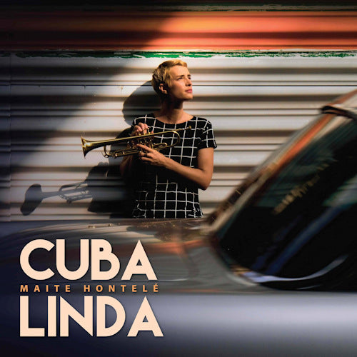 Maite Hontele - Cuba linda (LP) - Discords.nl