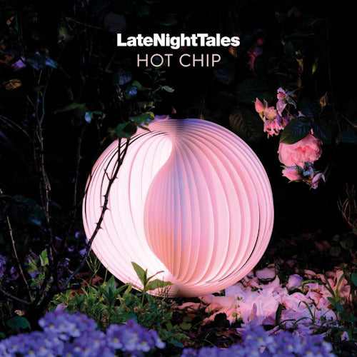 Hot Chip - Late night tales (CD) - Discords.nl