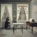 Stephen Hough - Brahms: the final piano pieces (CD) - Discords.nl