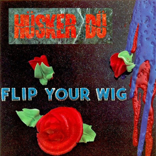 Husker Du - Flip your wig (LP) - Discords.nl