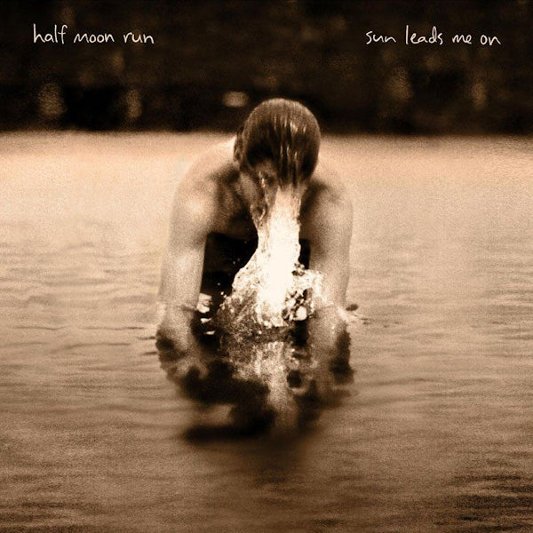 Half Moon Run - Sun leads me on (CD) - Discords.nl