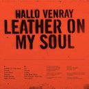 Hallo Venray - Leather on my soul -2024 reissue- (LP) - Discords.nl