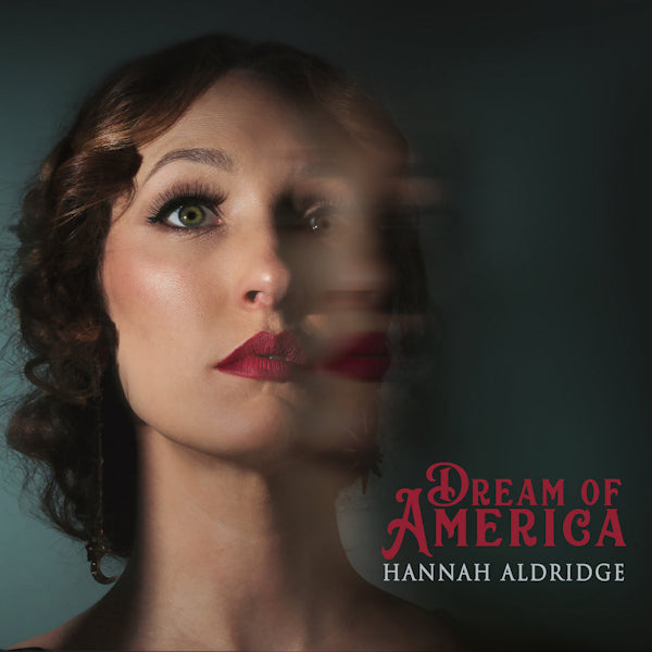 Hannah Aldridge - Dream of america (CD) - Discords.nl