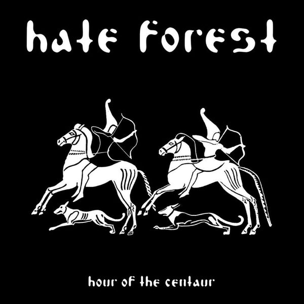 Hate Forest - Hour of the centaur (CD) - Discords.nl