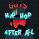 Guts - Hip hop after all (LP)