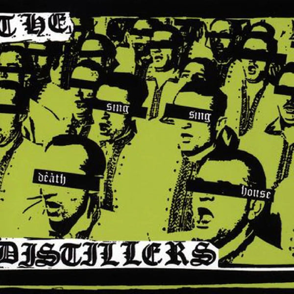 Distillers - Sing sing death house (LP) - Discords.nl